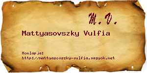 Mattyasovszky Vulfia névjegykártya